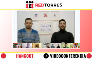 Productora Videoconferencia con Hangout derbi madrileño REDTORRES