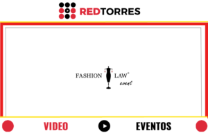 Edicion de Video Evento Fashion Law 2013 | REDTORRES