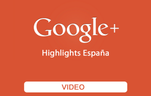 Video resumen acciones Google+ España | Red Torres