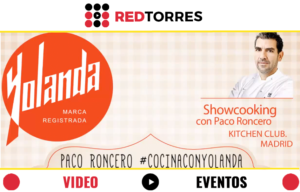 Video Showcooking y Recetas Paco Roncero para Harina Yolanda | REDTORRES