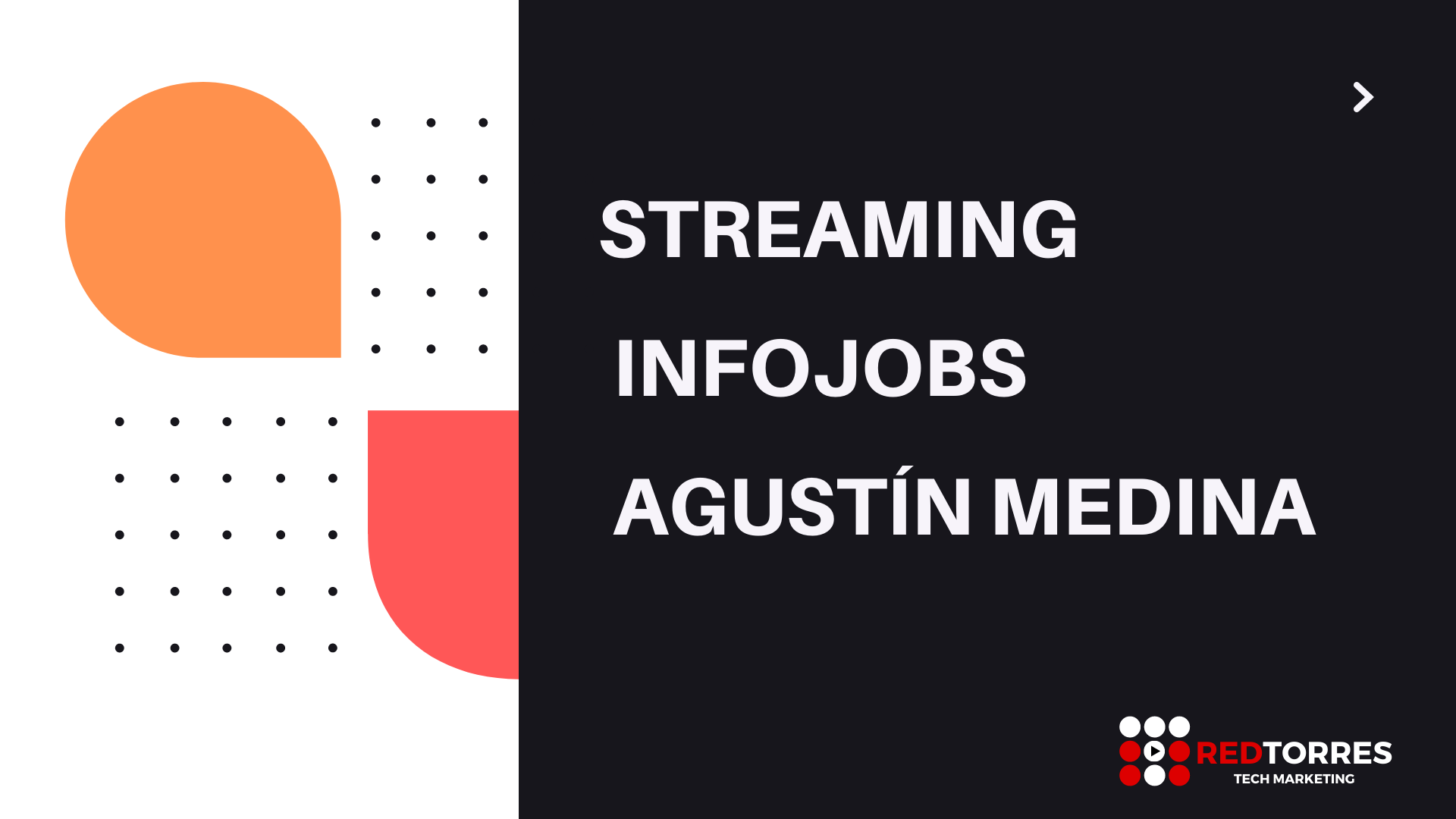 Streaming Infojobs con Agustin Medina | REDTORRES