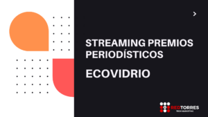 Streaming Premios Ecovidrio